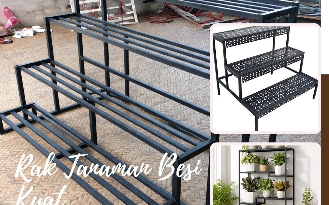 Rak Tanaman Besi Kuat Semanan JakBar