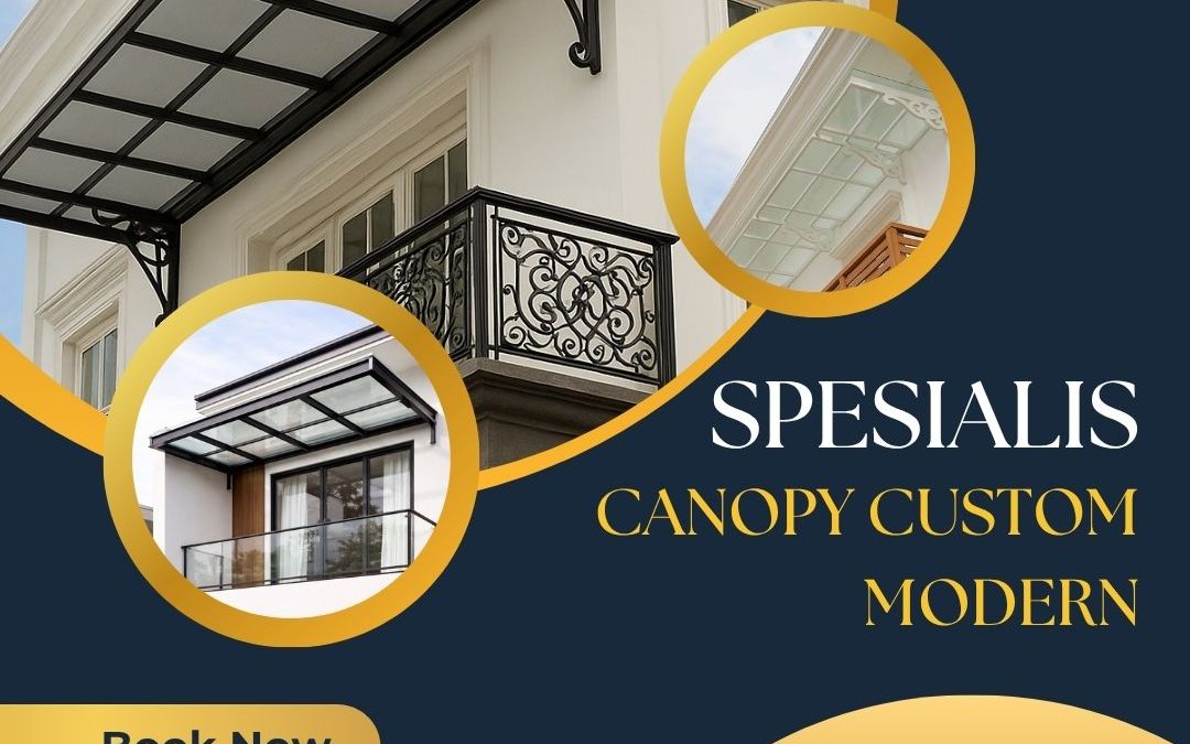 Spesialis Canopy Custom Modern Cengkareng JakBar