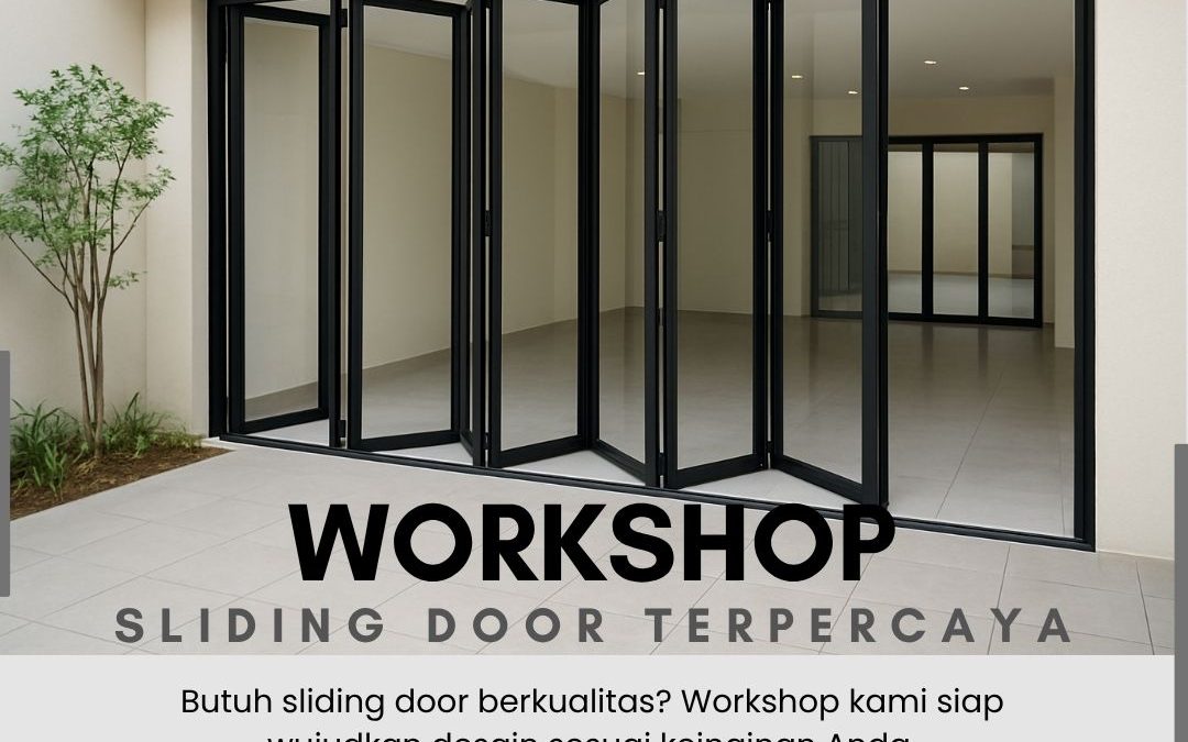 Workshop Sliding Door Terpercaya Slipi JakBar