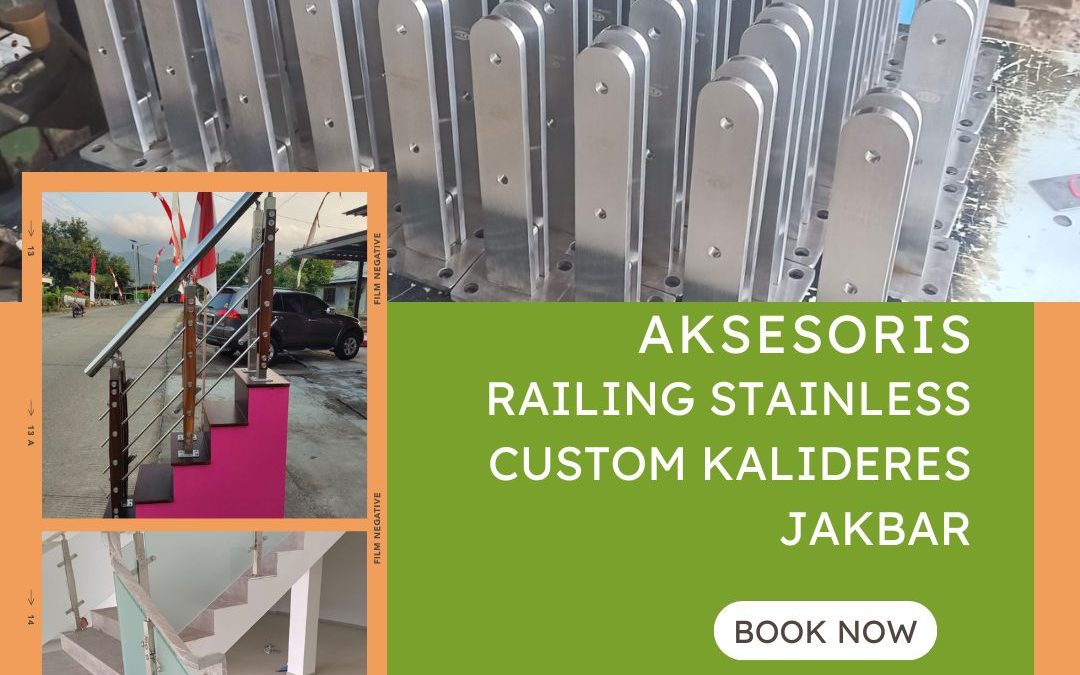 Aksesoris Railing Stainless Custom Kalideres JakBar