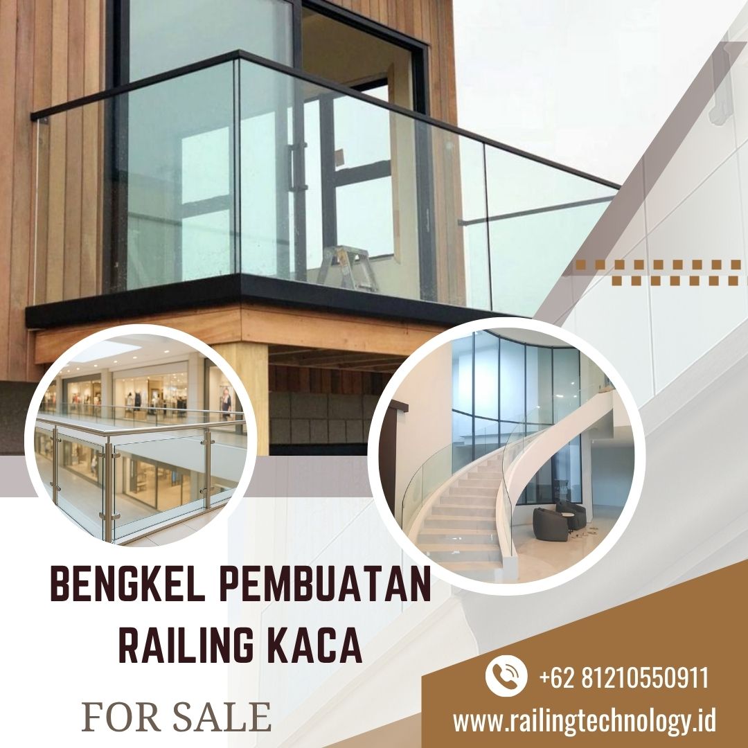 Bengkel Pembuatan Railing Kaca Meruya JakBar