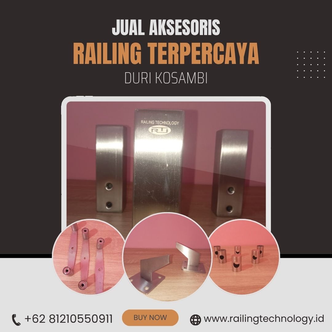 Jual Aksesoris Railing Terpercaya Duri Kosambi