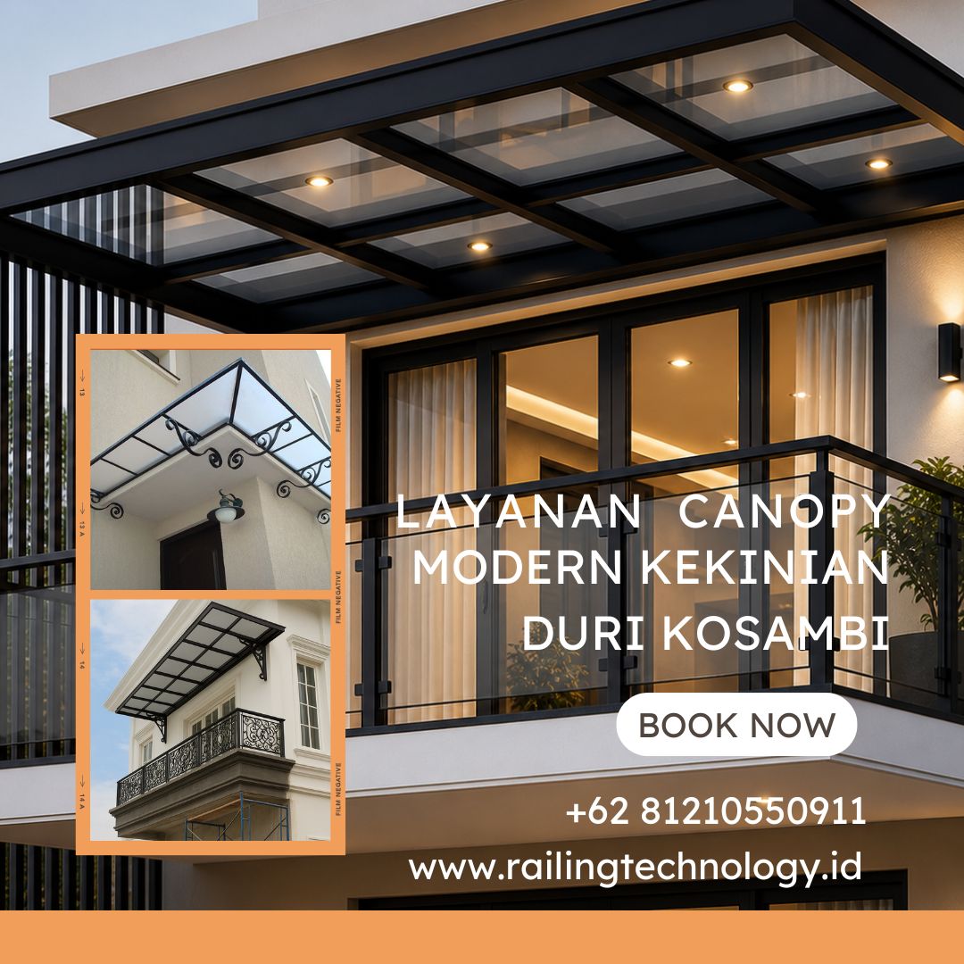 Layanan Canopy Modern Kekinian Duri Kosambi
