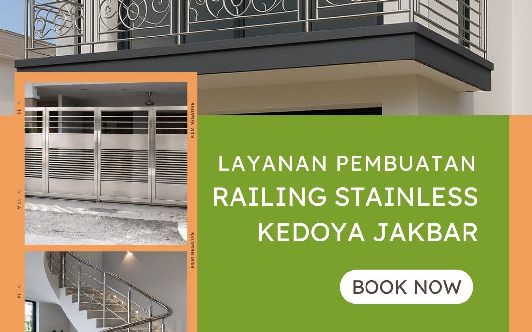 Layanan Pembuatan Railing Stainless Kedoya JakBar
