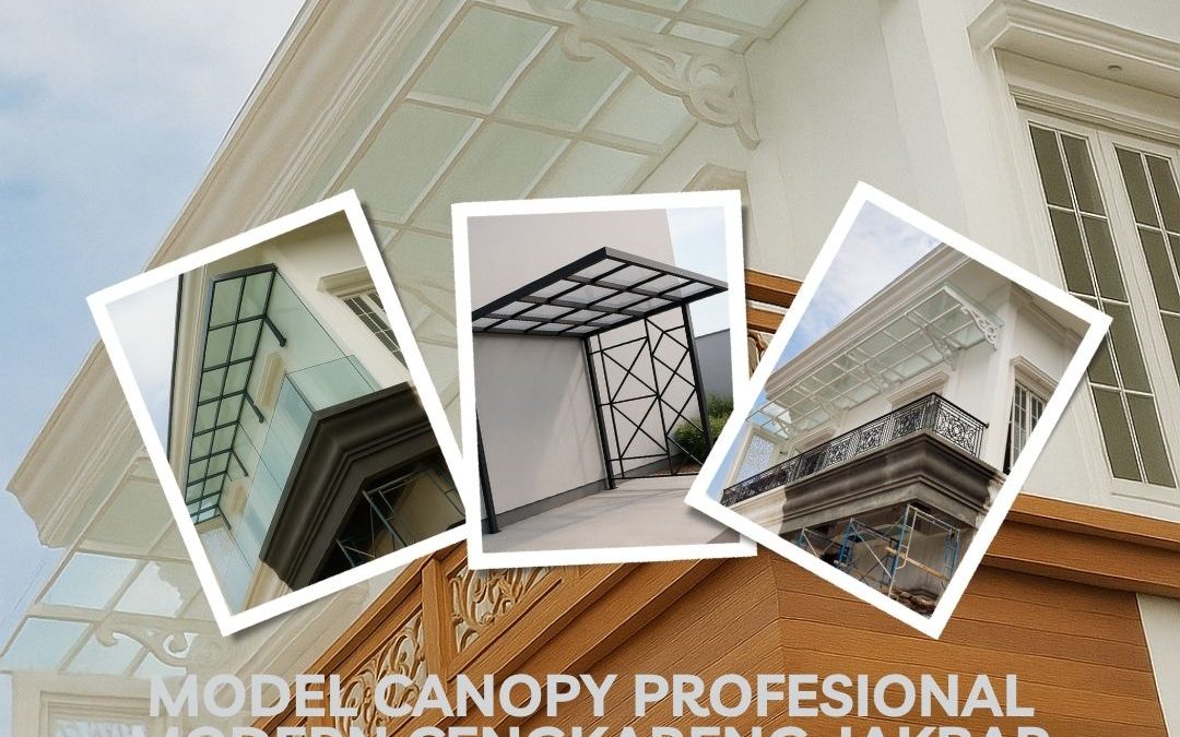 Model Canopy Profesional Modern Cengkareng JakBar