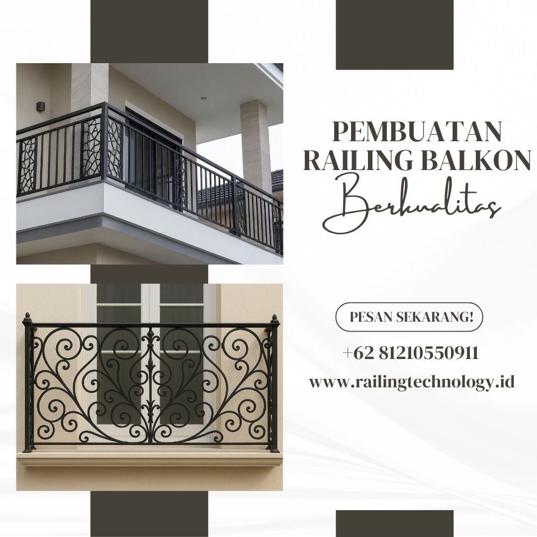 Pembuatan Railing Balkon Berkualitas Tomang JakBar