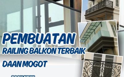Pembuatan Railing Balkon Terbaik Daan Mogot