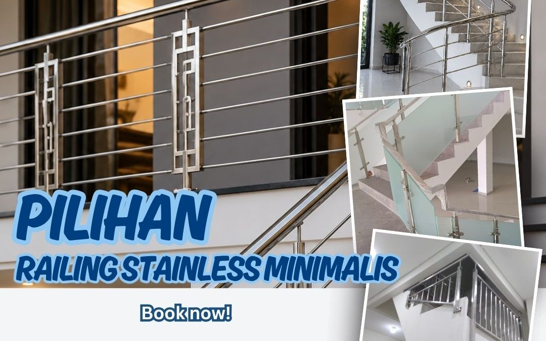 Pilihan Railing Stainless Minimalis Kalideres JakBar