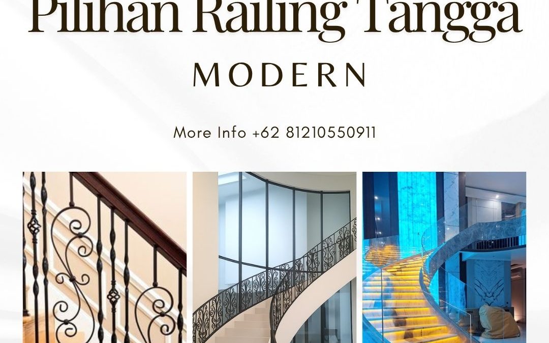 Pilihan Railing Tangga Modern Kedoya JakBar