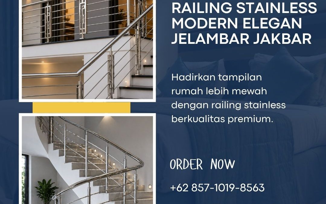 Railing Stainless Modern Elegan Jelambar JakBar