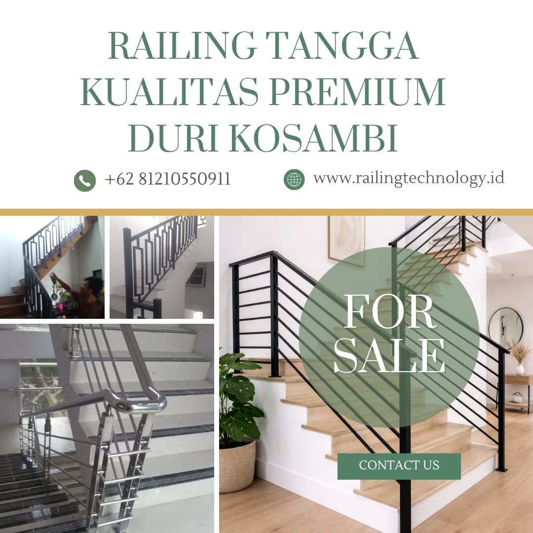 Railing Tangga Kualitas Premium Duri Kosambi