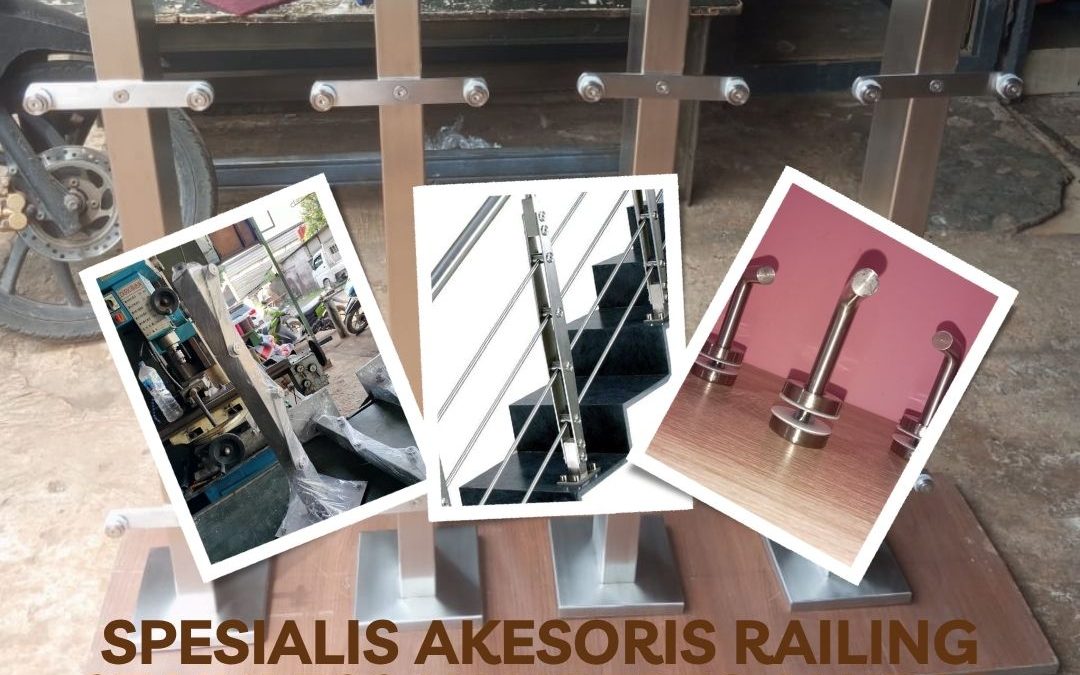 Spesialis Akesoris Railing Stainless Kalideres jakbar
