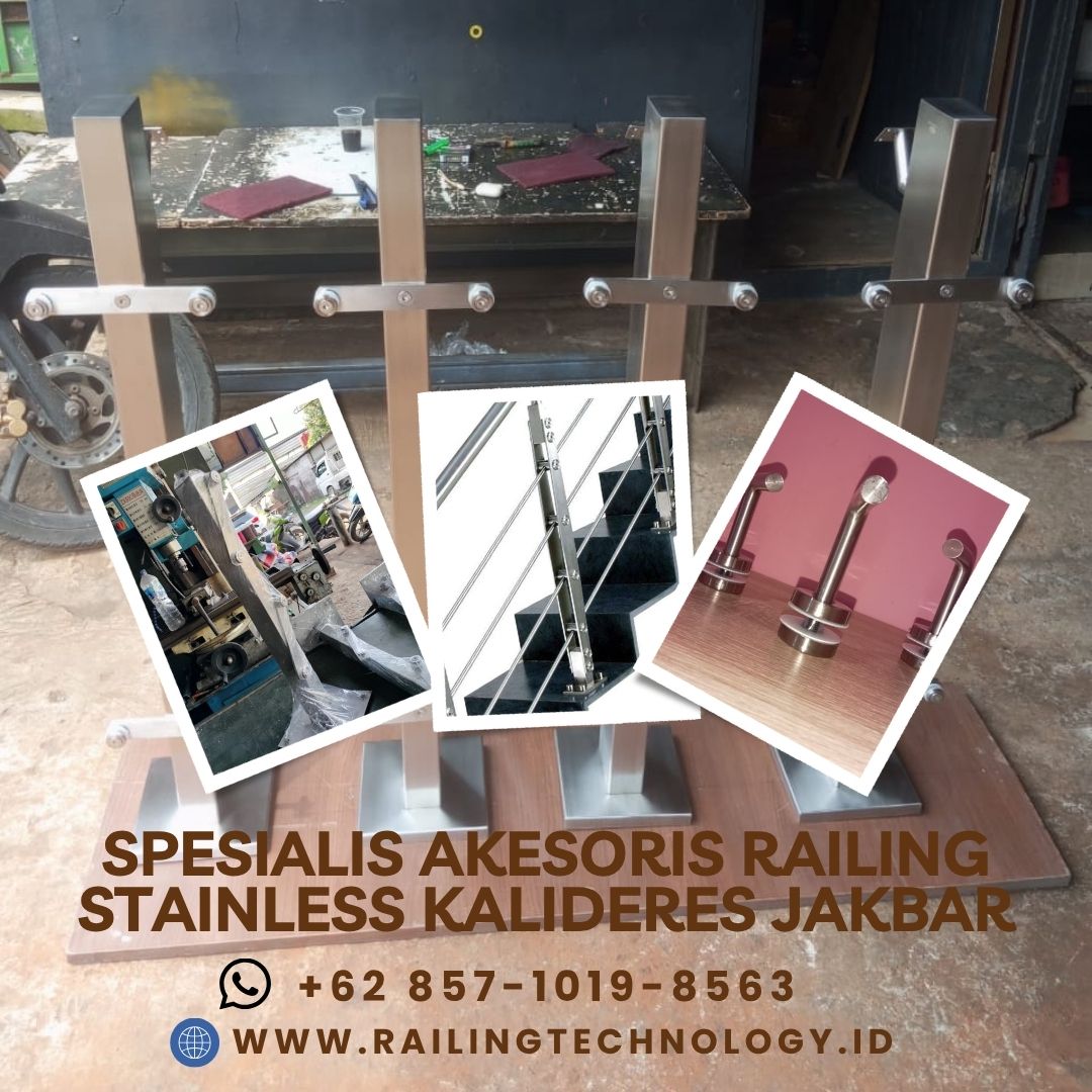 Spesialis Akesoris Railing Stainless Kalideres jakbar