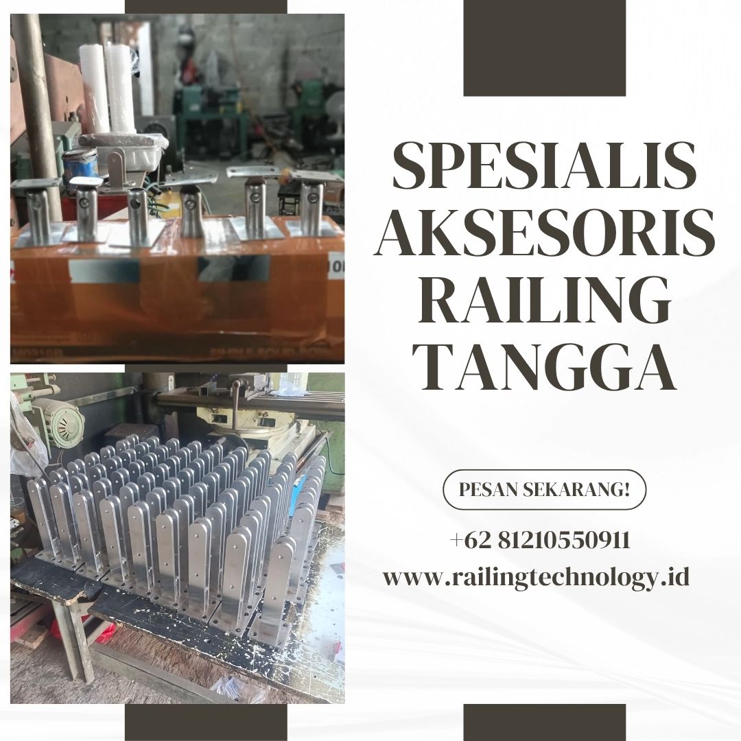 Spesialis Aksesoris Railing Tangga Kembangan JakBar