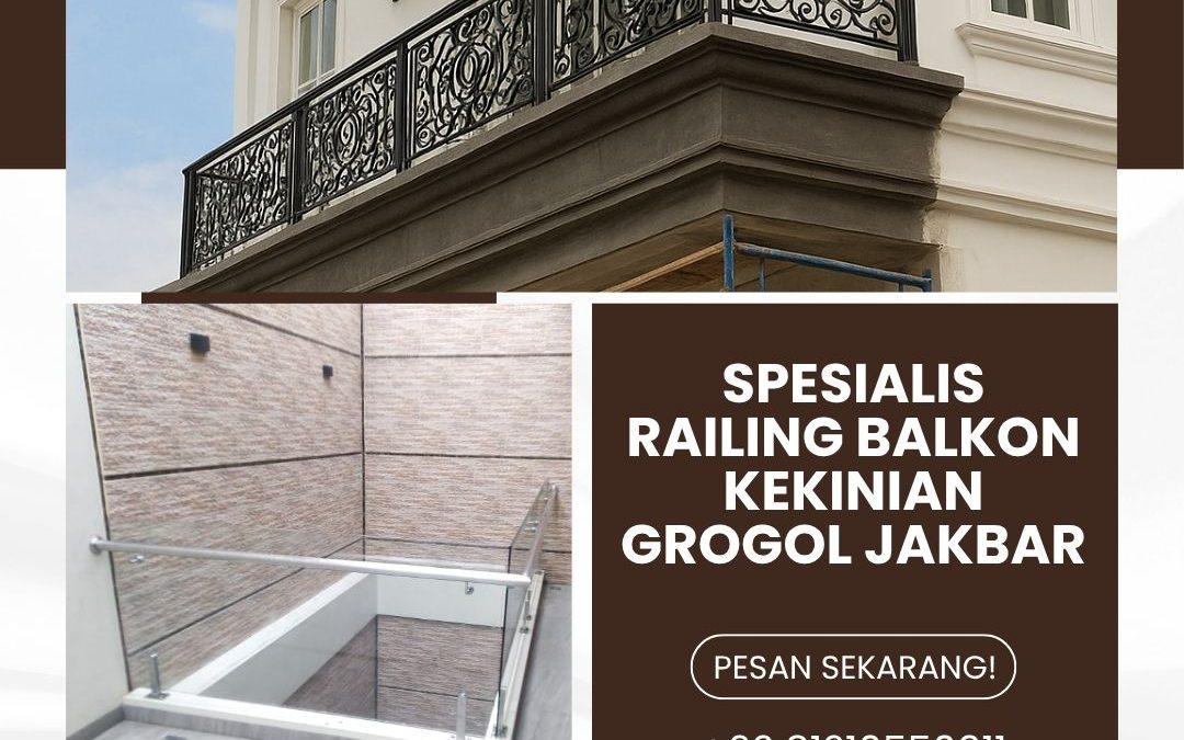 Spesialis Railing Balkon Kekinian Grogol JakBar