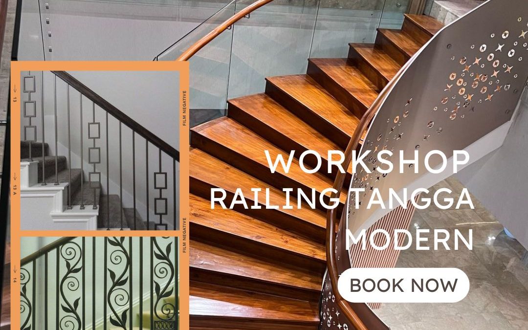 Workshop Railing Tangga Modern Joglo JakBar