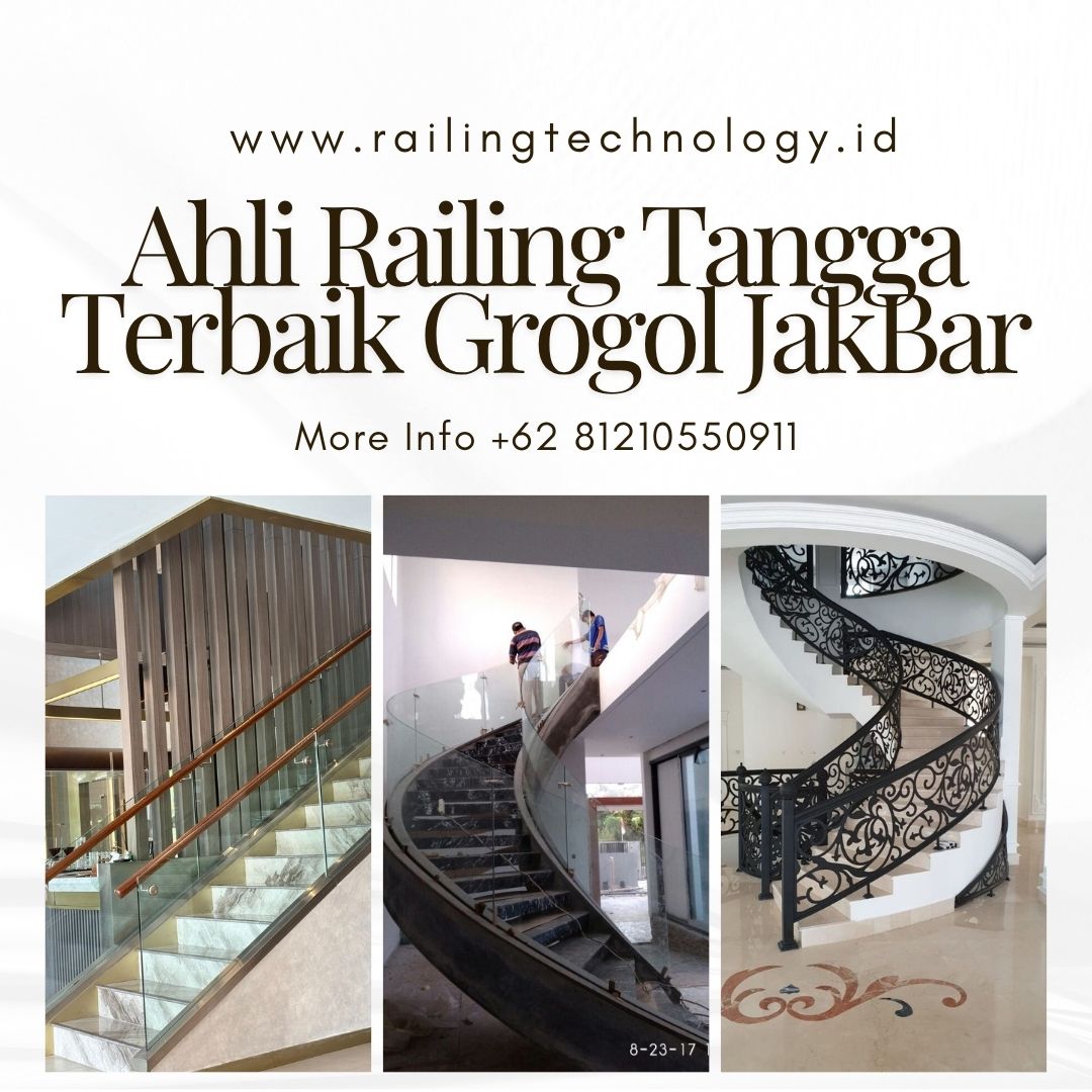 Ahli Railing Tangga Terbaik Grogol JakBar