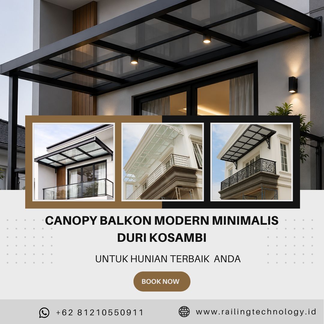 Canopy Balkon Modern Minimalis Duri Kosambi