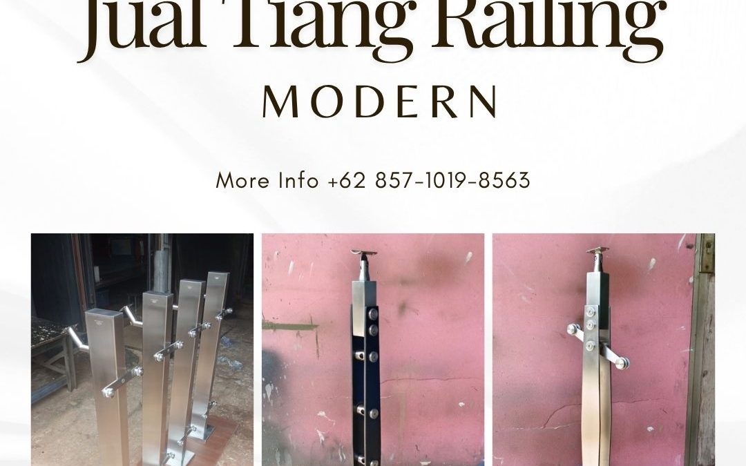Jual Tiang Railing Modern Grogol JakBar