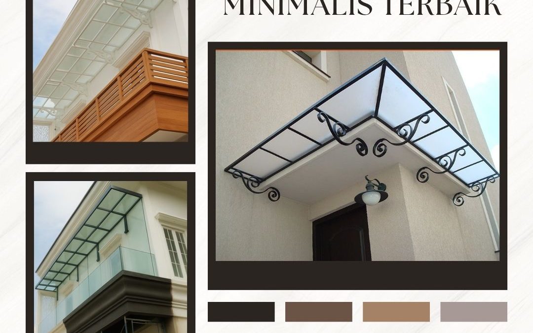 Pilihan Canopy Minimalis Terbaik Glodok JakBar