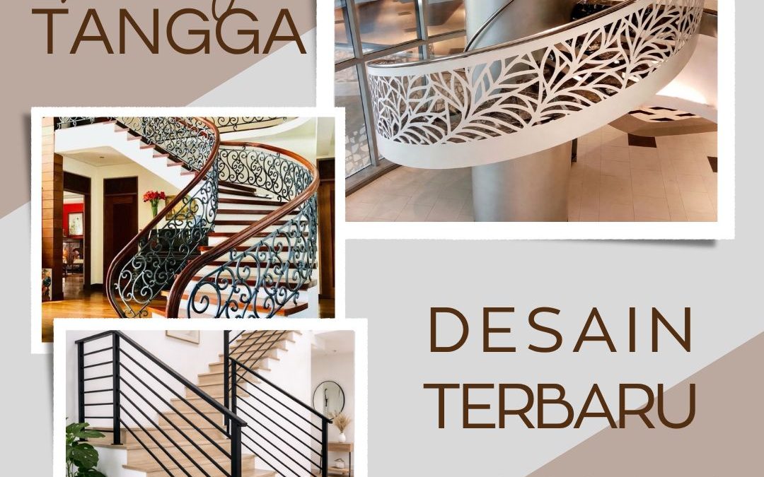 Railing Tangga Desain Terbaru Kapuk JakBar
