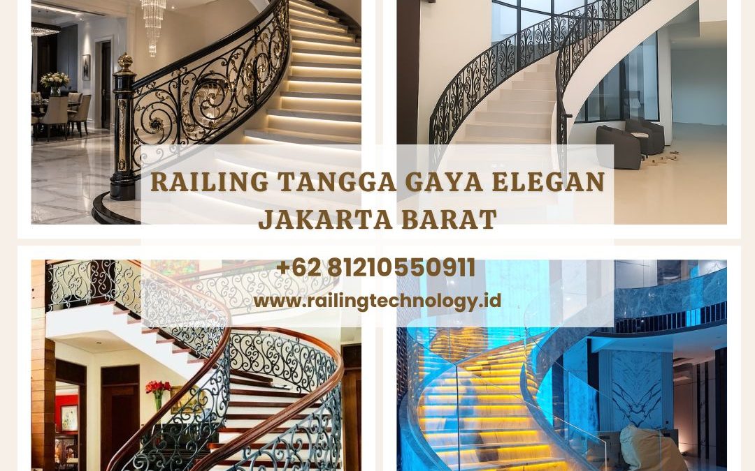 Railing Tangga Gaya Elegan Jakarta Barat