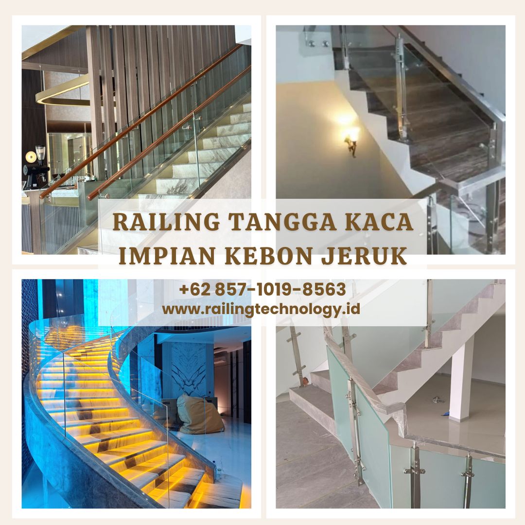 Railing Tangga Kaca Impian Kebon Jeruk