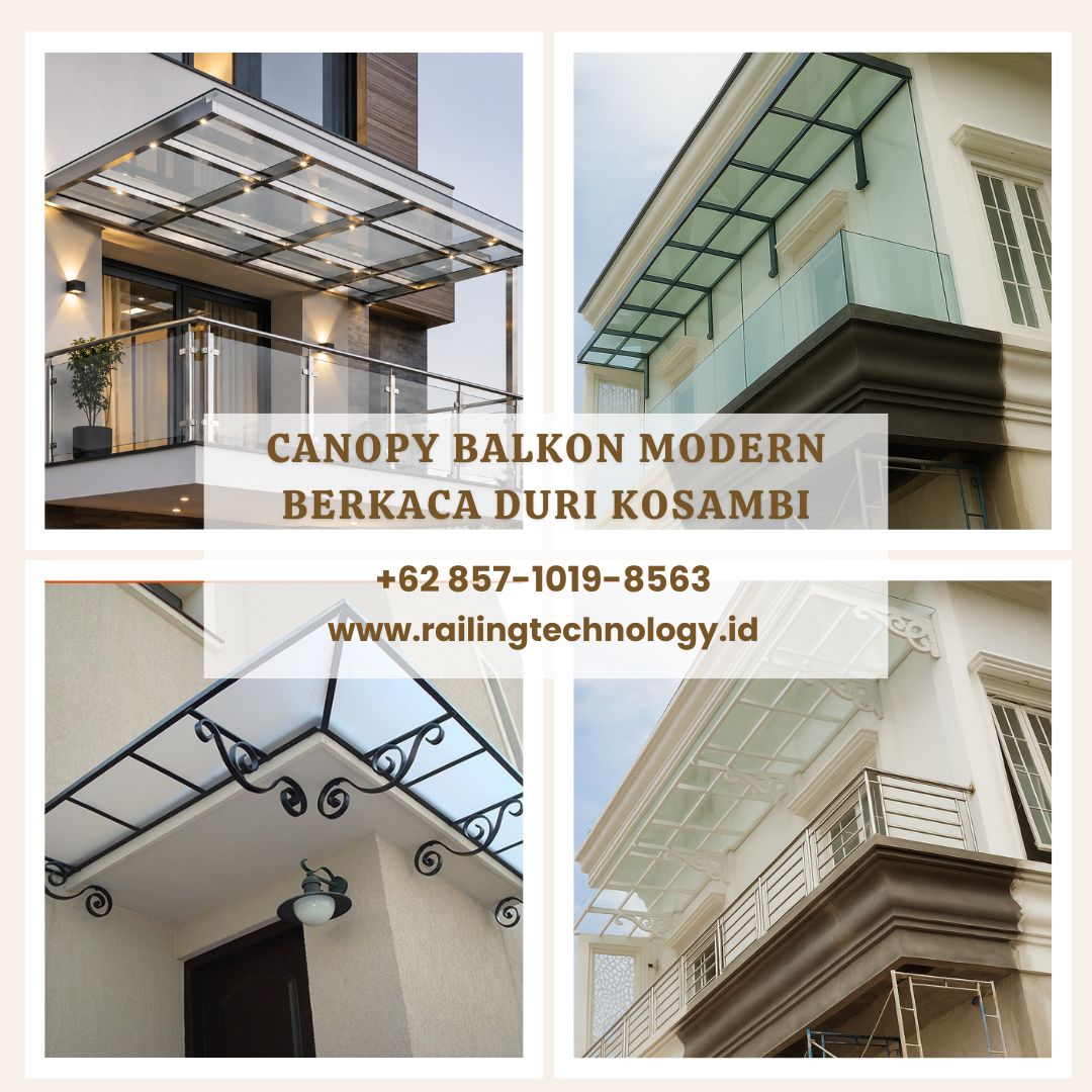 Canopy Balkon Modern Berkaca Duri Kosambi