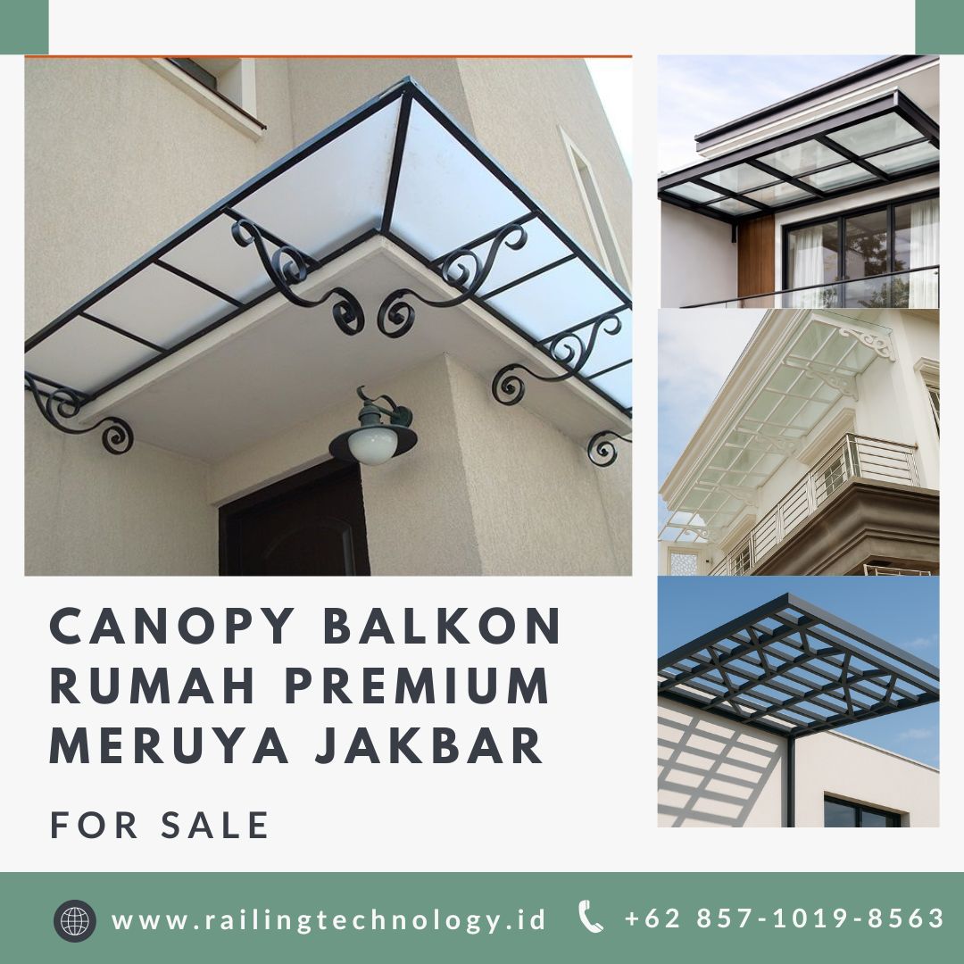 Canopy Balkon Rumah Premium Meruya JakBar