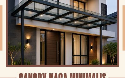Canopy Kaca Modern Minimalis Meruya JakBar