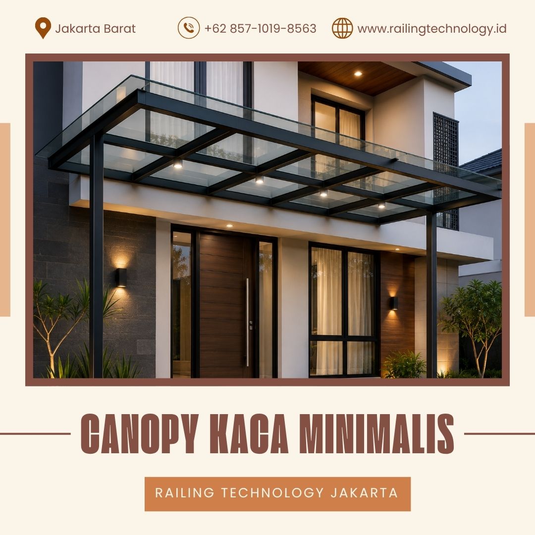 Canopy Kaca Modern Minimalis Meruya JakBar