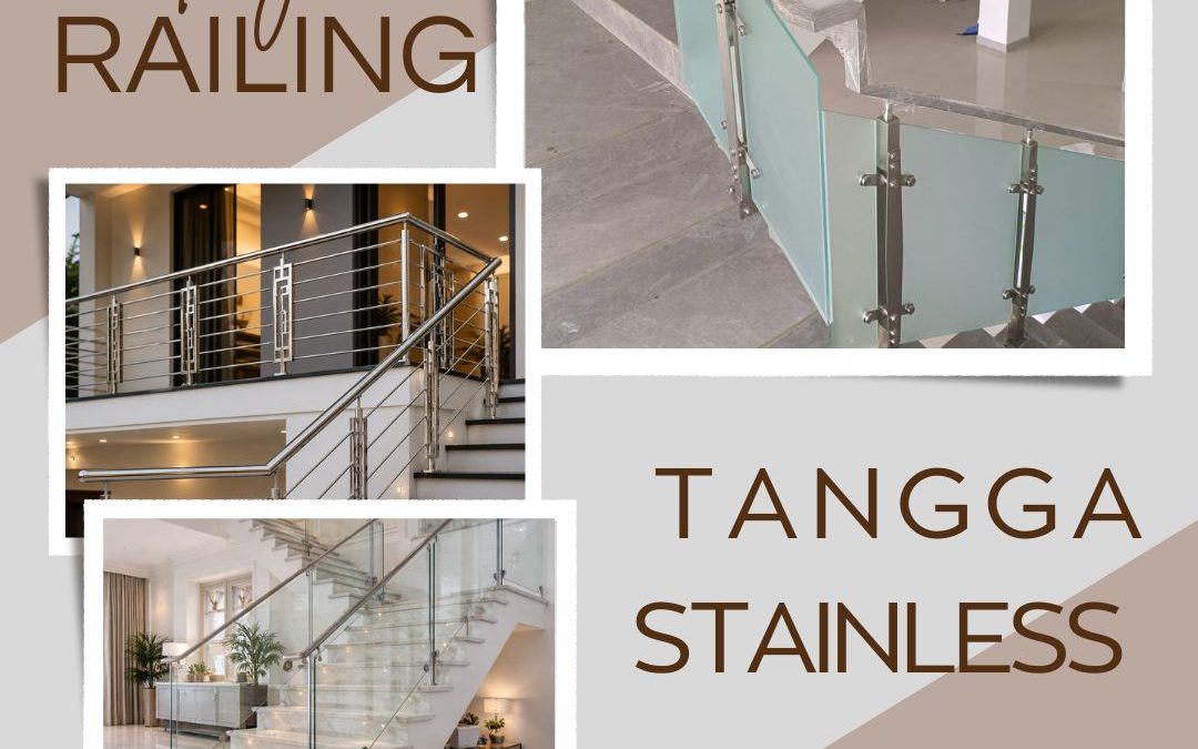 Gaya Railing Tangga Stainless Semanan JakBar