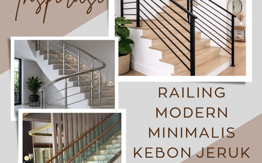 Inspirasi Railing Modern Minimalis Kebon Jeruk