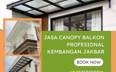 Jasa Canopy Balkon Profesional Kembangan JakBar