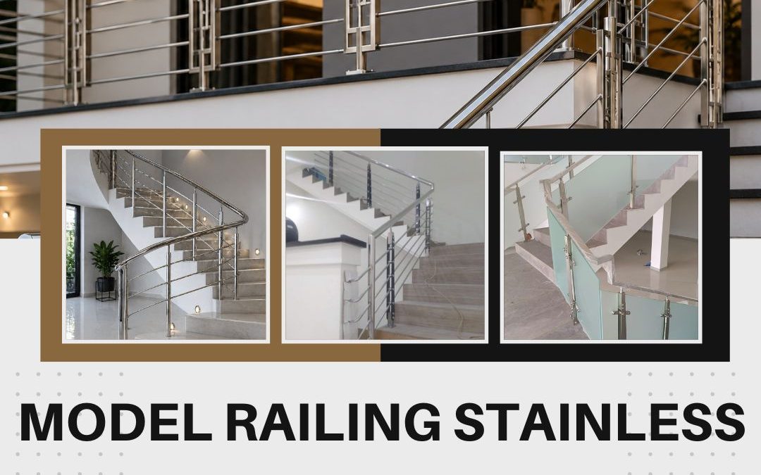 Model Railing Tangga Stainless Kembangan JakBar