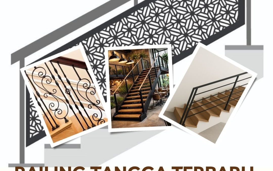 Model Railing Tangga Terbaru Kapuk JakBar