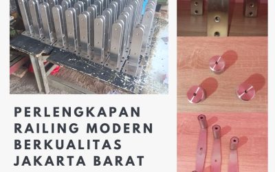 Perlengkapan Railing Modern Berkualitas Jakarta Barat