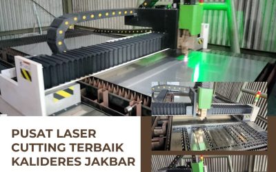 Pusat Laser Cutting Terbaik Kalideres JakBar