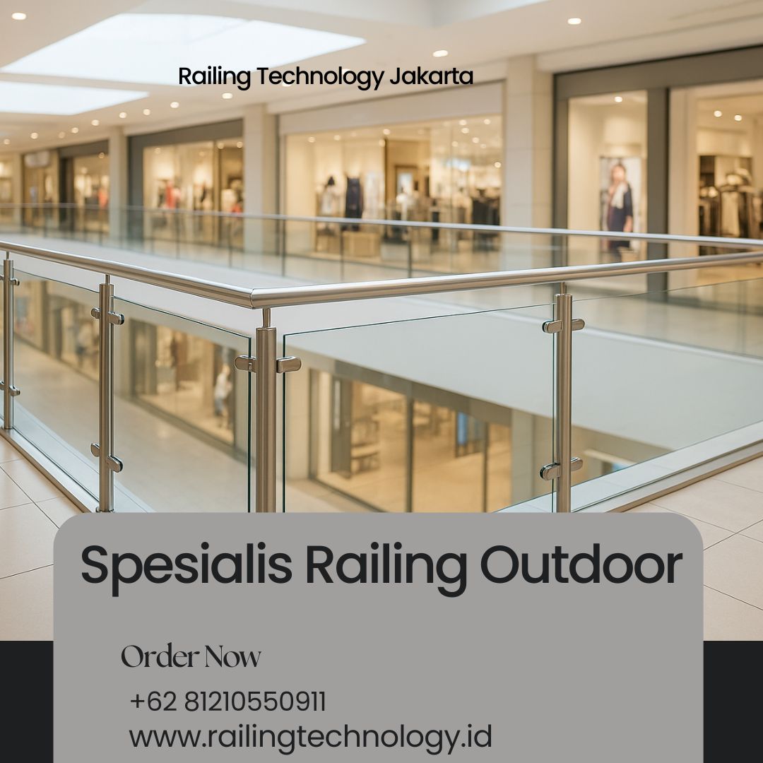 Spesialis Pembuatan Railing Outdoor Jakarta Barat