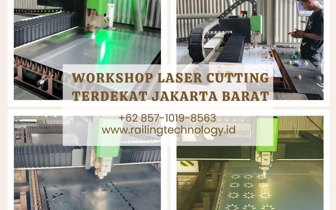 Workshop Laser Cutting Terdekat Jakarta Barat