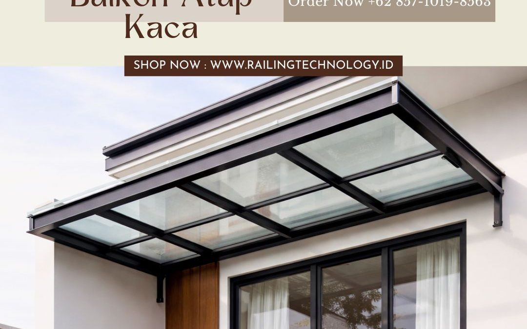 Canopy Balkon Atap Kaca Duri Kosambi