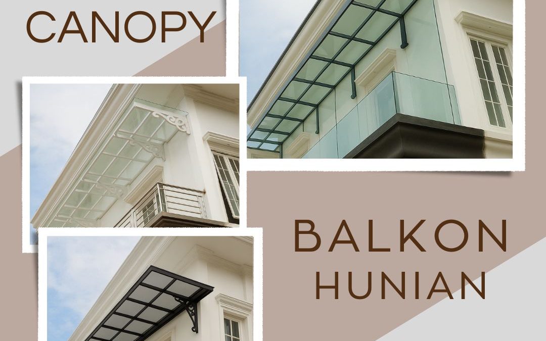 Inspirasi Canopy Balkon Hunian Daan Mogot