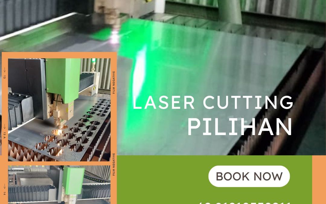 Laser Cutting Pilihan Profesional Kembangan JakBar