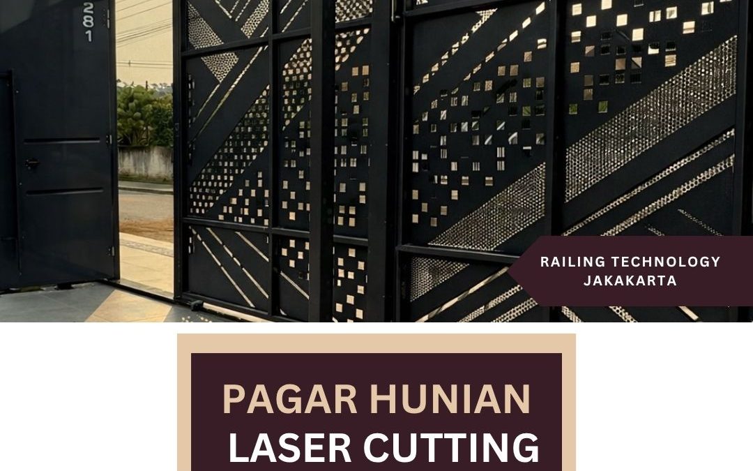Pagar Hunian Laser Cutting Jakarta Barat