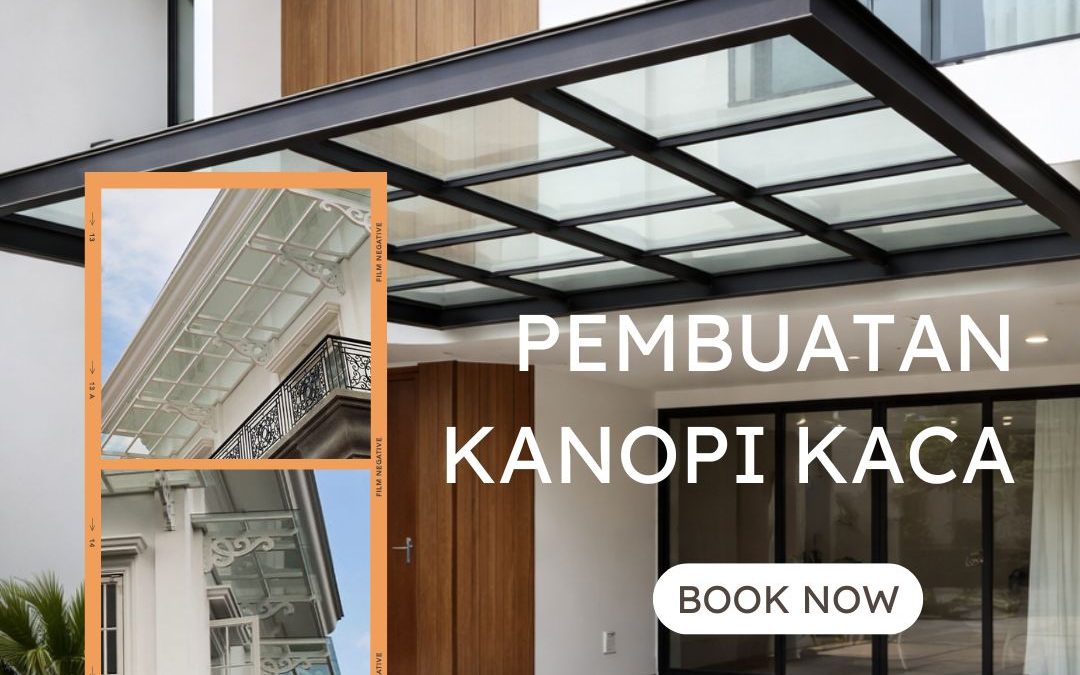 Pembuatan Kanopi Kaca Minimalis Jelambar JakBar
