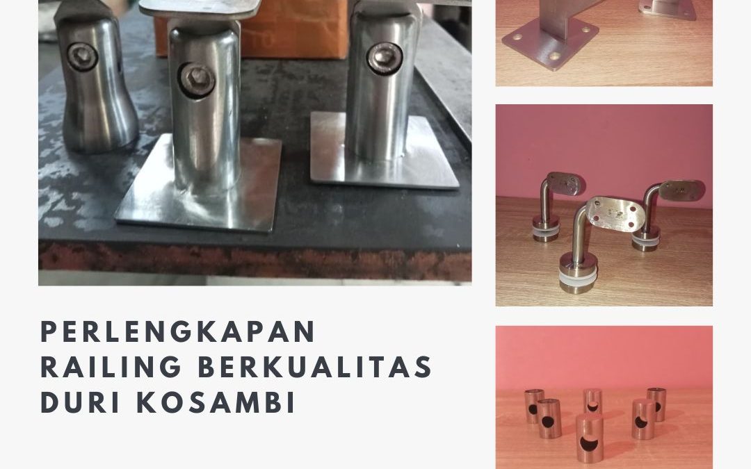 Perlengkapan Railing Berkualitas Duri Kosambi