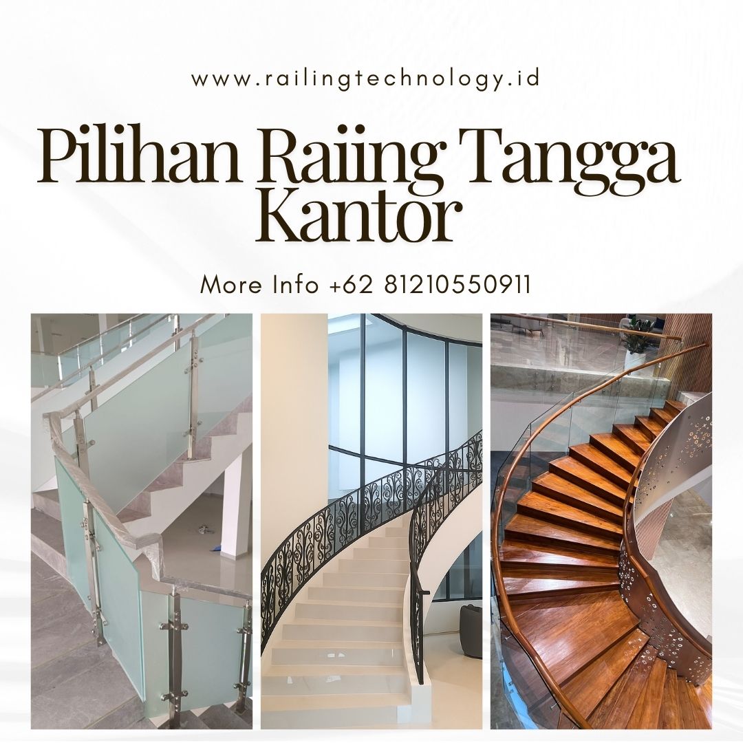 Pilihan Railing Tangga Kantor Kebon Jeruk