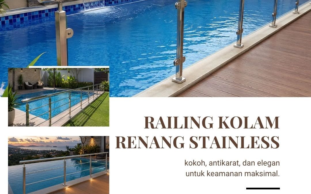 Railing Kolam Renang Stainless Duri Kosambi
