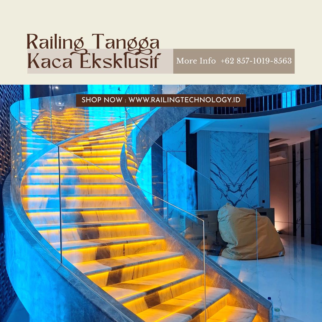 Railing Tangga Kaca Eksklusif Kebon Jeruk