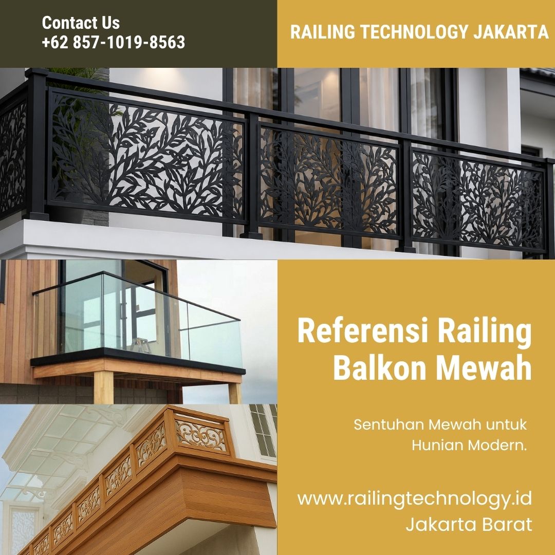 Referensi Railing Balkon Mewah Kedoya JakBar